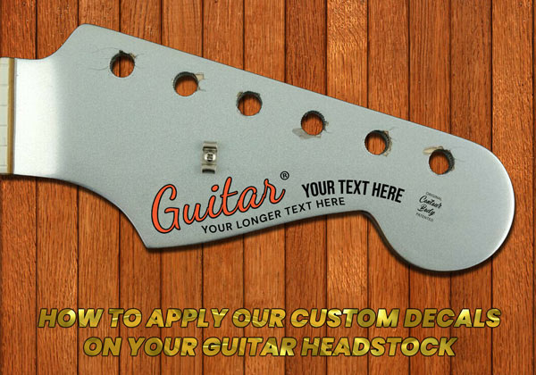 Decorating a guitar - creating and installing a guitar headstock decals